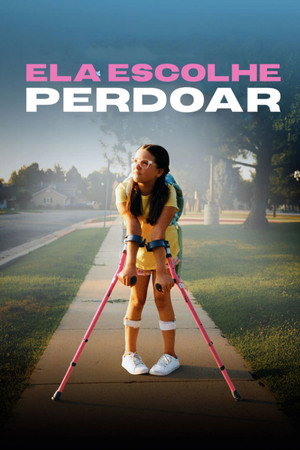 Ela Escolhe Perdoar (2024)