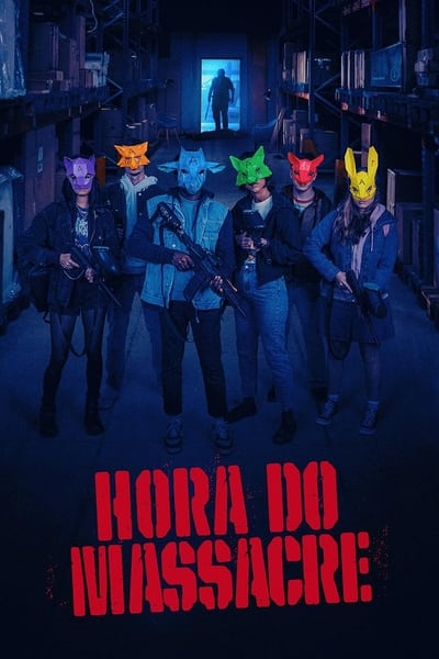 Hora do Massacre #
