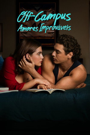 Off Campus: Amores Improváveis 1ª Temporada (2026)