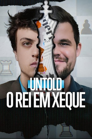 Untold: O Rei em Xeque (2026)