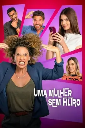 Uma Mulher Sem Filtro - Poster