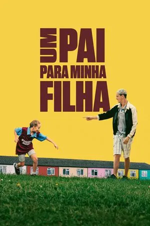 Um Pai Para Minha Filha (2023)